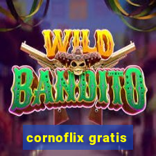 cornoflix gratis